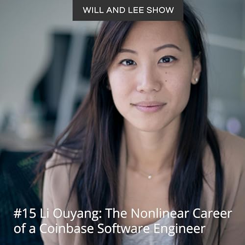 #15 Li Ouyang: The Nonlinear Career of a Coinbase Software Engineer Podcast Por  arte de portada