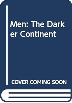 Hardcover Men: the Darker Continent Book