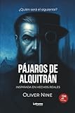 Pájaros de alquitrán. 2º Edición: 1 (No ficción)