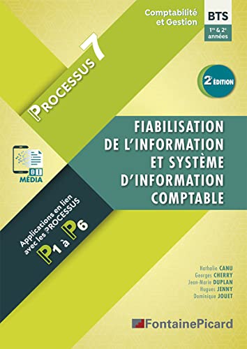 livre Fiabilisation de l'information et système d'information comptable processus 7 BTS CG 1ere et 2e années