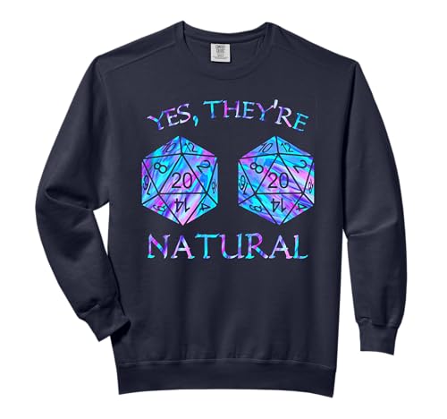 Yes They're Natural Critical Hit Comfort Colors Adult Sweatshirt