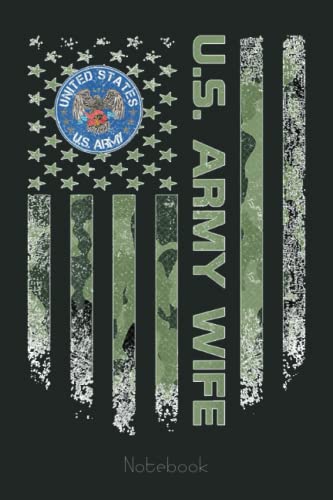 Vintage USA American Flag Proud US Army Veteran Wife Funny Notebook: US Navy Veteran Veterans Memorial Day, Journal 6 x 9, 110 Page Blank Lined Paperback Journal/Notebook Gift For Family Friends