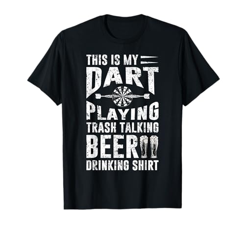 Dart Playing Trash Talker T-Shirt