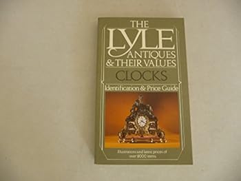 Paperback Clocks (Lyle Antiques & Their Values) Book
