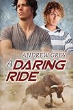 A Daring Ride (2) (The Bullriders)