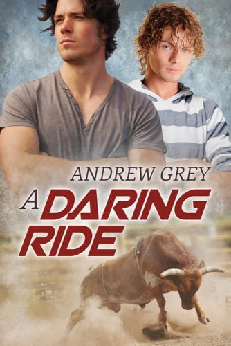A Daring Ride (2) (The Bullriders)