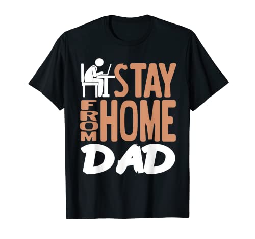 Stay From Home Papà Cool Retro Work At Home Papà Regalo Maglietta