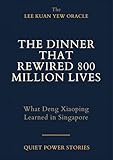 800 square victoria  The Dinner That Rewired 800 Million Lives: What Deng Xiaoping Learned in Singapore (The LKY Oracle. The predictions of Lee Kuan Yew: what he said, when ... what actually happened.) (English Edition)