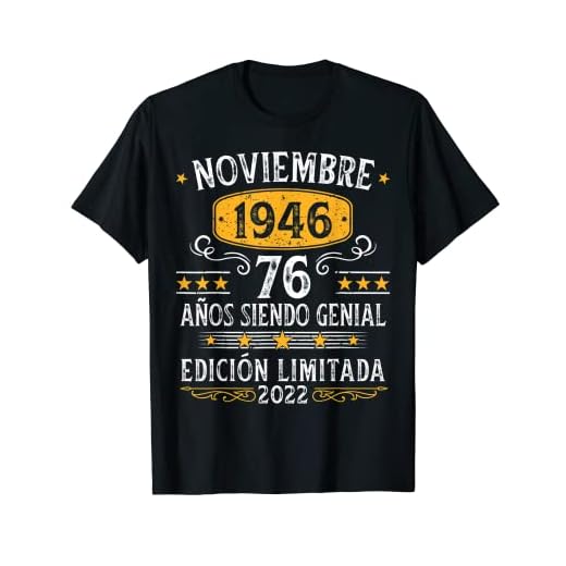 76 Años Cumpleaños Noviembre 1946 Hombre Mujer Noviembre Camiseta