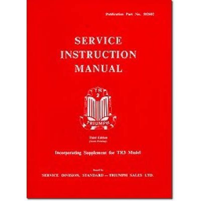  [(Triumph TR2 and TR3 Workshop Manual)] [ By (author) Brooklands Books Ltd ] [August, 1993]