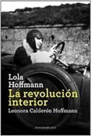Lola Hoffman. La revolucion interior 9562624080 Book Cover