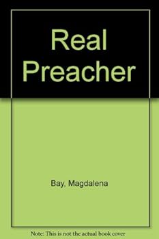 Paperback The Real Preacher Book