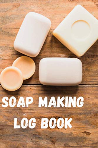 Preisvergleich Produktbild Soap Making Log Book