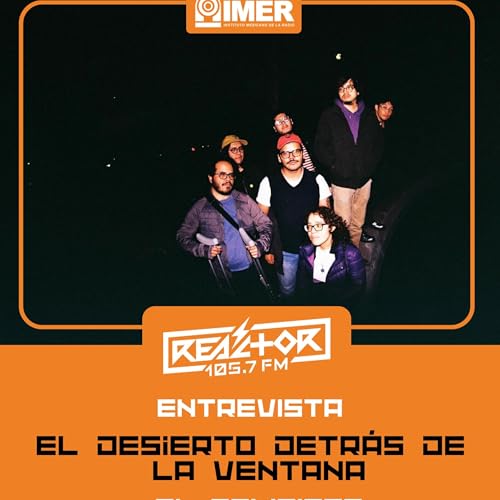 El Delicioso entrevista : El Desierto Detr&aacute;s de la Ventana