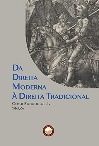 Da direita moderna à direita tradicional: