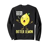 Bitter Lemon Sarcastic Humor Everything Sucks