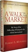 A Walk in the Market 0615861393 Book Cover