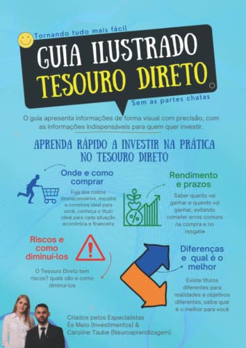 Guia Ilustrado Tesouro Direto: Nunca foi tão fácil investir (Guia...