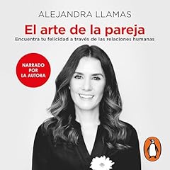 El arte de la pareja Audiolibro Por Alejandra Llamas arte de portada