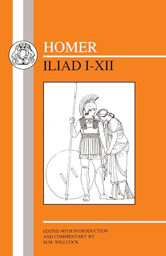 Homer: Iliad I-XII (Greek Texts)
