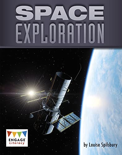 Space Exploration (Engage Literacy Grey)