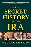 A Secret History of the IRA