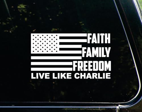 1 Pack Faith Family Freedom Live Like Charlie Kirk True American Hero Car Bumper Stickers Decals RIP Charlie Kirk Silenced But Not Forgotten Fly High in Loving Memory Charlie Truck Sticker 6 inch
