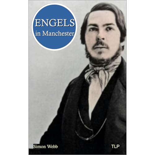 Engels in Manchester Audiolibro Por Simon Webb arte de portada