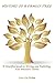 HISTORY OF A FAMILY TREE: A Simplified Guide to Writing and Publishing Your Ancestors€™ Stories