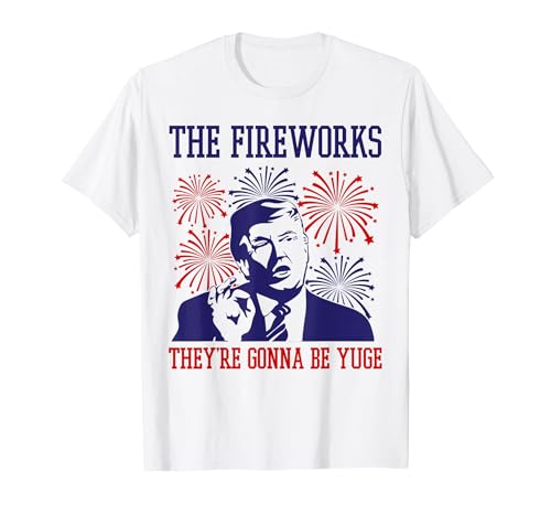Funny Trump Quote Fireworks 4th of July T-Shirt Men White X-Large