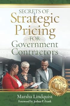 Paperback Secrets of Strategic Pricing for Government Contractors Book