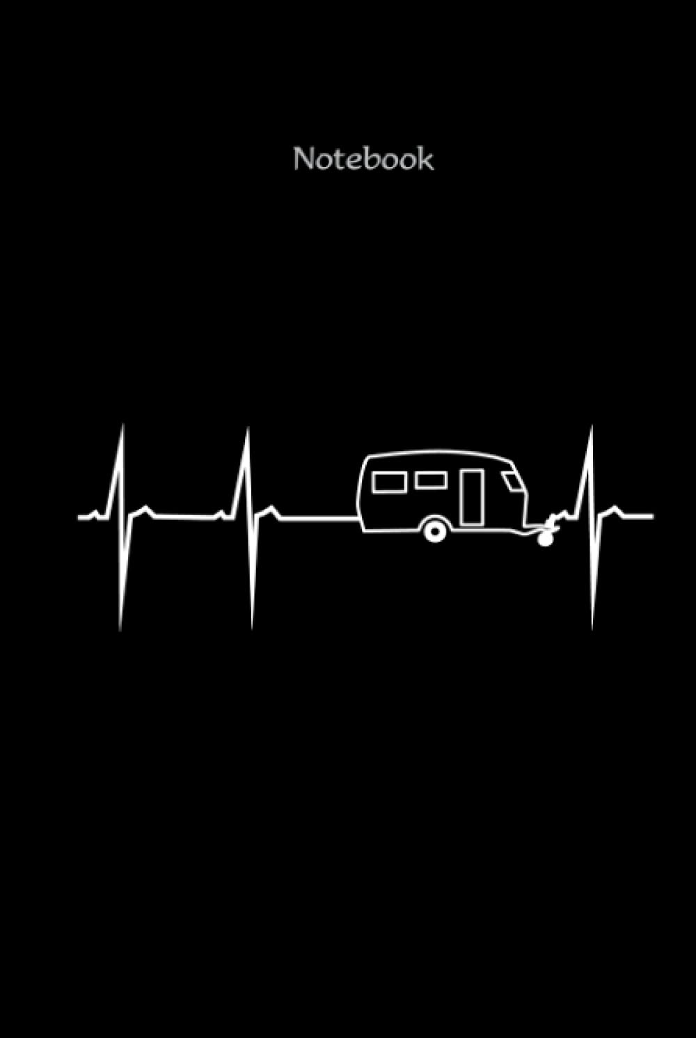 Notebook with heart rate camping design „My heart beats for caravan mobile homes“: Daybook, diary, notepad, jotter, pocketbook
