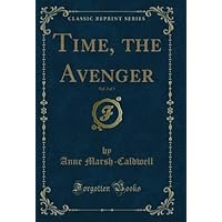 Time, the Avenger, Vol. 2 of 3