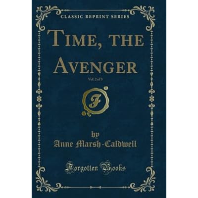 Time, the Avenger, Vol. 2 of 3