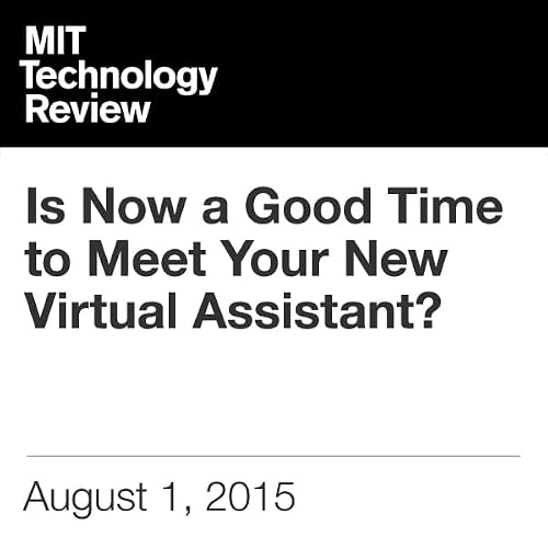 『Is Now a Good Time to Meet Your New Virtual Assistant?』のカバーアート