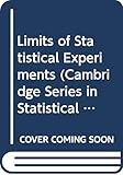 Limits of Statistical Experiments (Cambridge Series in Statistical & Probabilistic Mathematics No. 3)