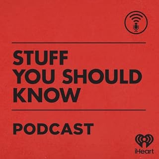 Stuff You Should Know Audiobook By iHeartPodcasts cover art