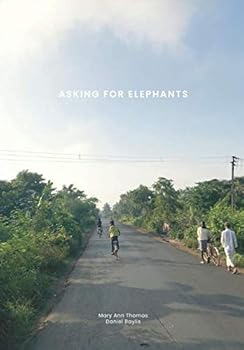 Paperback Asking For Elephants Book