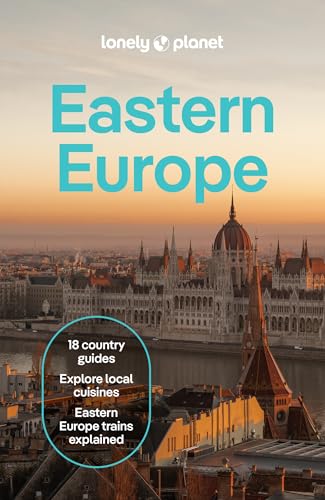 Lonely Planet Eastern Europe: Plan the Trip of a Lifetime | Detailed Itineraries & Maps | Insider...