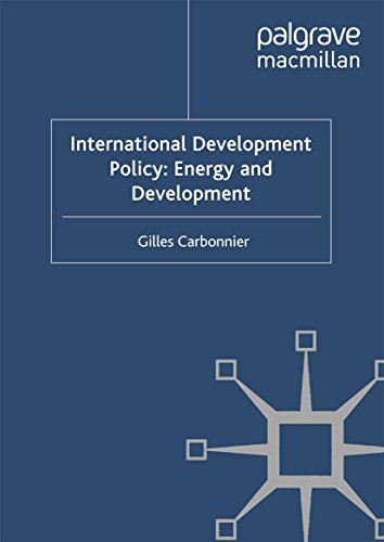 International Development Policy: Energy and Development (English Edition)