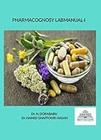 PHARMACOGNOSY LABMANUAL-I 1793887675 Book Cover