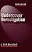 Undercover Investigations