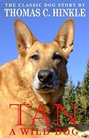 Tan A Wild Dog B0007EYVHC Book Cover