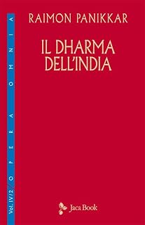 Il Dharma dell'India (Opera omnia Panikkar)