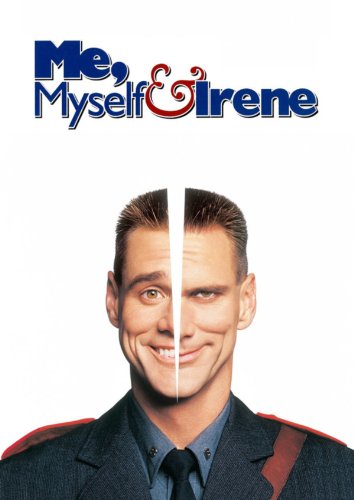 Me, Myself And Irene