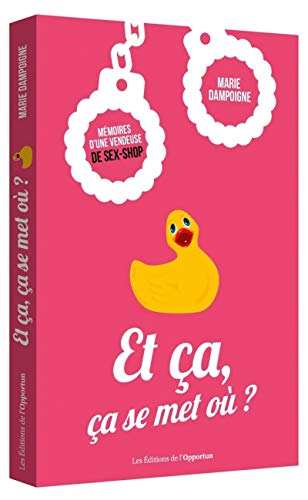 Télécharger Et ça, ça se met où ? Gratuit