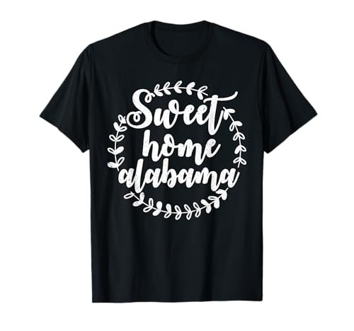 Cute Sweet Home Alabama Shirt Southern Girl Gift Idea T-Shirt