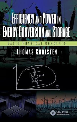 Efficiency and Power in Energy Conversion and Storage: Basic Physical Concepts view 2