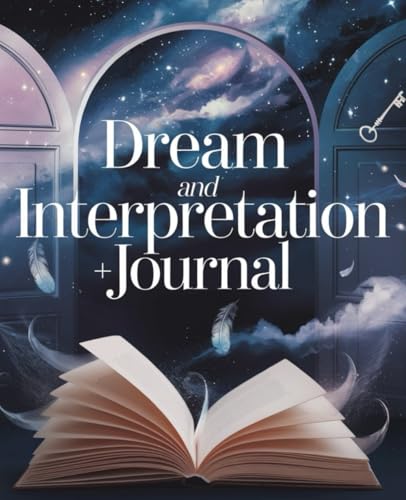 Dream and Interpretation + Journal: Unlock the Hidden Messages of...