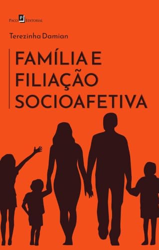 Família e filiação socioafetiva: